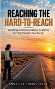 Reaching the Hard-to-Reach