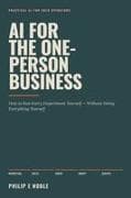 AI for the One-Person Business
