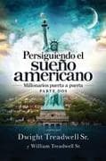 Persiguiendo el sueño americano