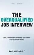The Overqualified Job Interview