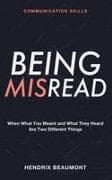 Communication Skills for Being Misread