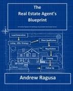 The Real Estate Agent's Blueprint