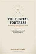The Digital Fortress