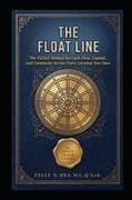 THE FLOAT LINE