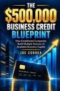 The $500,000 Business Credit Blueprint