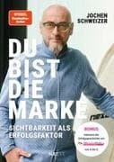 Du bist die Marke