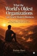 What the World's Oldest Organizations Can Teach Modern Business
