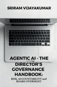 Agentic AI - The Director's Governance Handbook