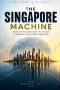 The Singapore Machine