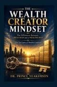THE WEALTH CREATOR MINDSET