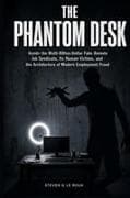 The Phantom Desk