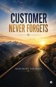 Customer Never Forgets