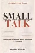 Communication Skills for Small Talk