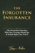The Forgotten Insurance
