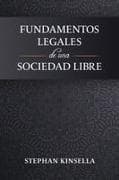 Fundamentos Legales de una Sociedad Libre