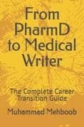 From PharmD to Medical Writer