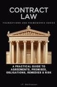 Contract Law, Foundations and Frameworks Series