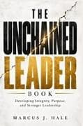 The Unchained Leader Book