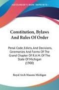Constitution, Bylaws And Rules Of Order