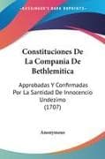 Constituciones De La Compania De Bethlemitica