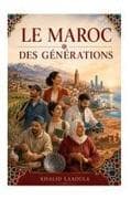 Le Maroc des générations