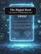 The Digital Deed
