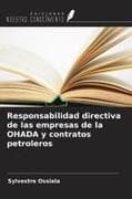 Responsabilidad directiva de las empresas de la OHADA y contratos petroleros