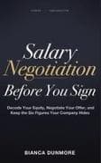 Salary Negotiation Before You Sign