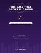 THE CALL THAT OPENS THE DOOR