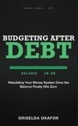 Budgeting After Debt