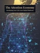 The Attention Economy