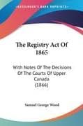 The Registry Act Of 1865