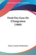 Droit Des Gens De L'Emigration (1880)