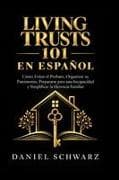 Living Trusts 101 en Español