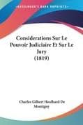 Considerations Sur Le Pouvoir Judiciaire Et Sur Le Jury (1819)