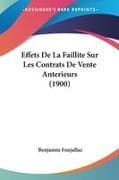 Effets De La Faillite Sur Les Contrats De Vente Anterieurs (1900)
