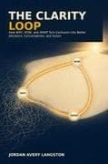 The Clarity Loop