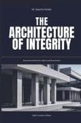 The Architecture of Integrity - High-Density Edition