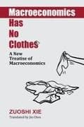Macroeconomics Has No Clothes