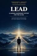 LEAD A Human Leadership System for the AI Era