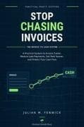 Stop Chasing Invoices