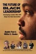 The Future of Black Leadership