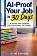 AI-Proof Your Job in 30 Days