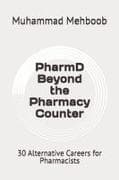 PharmD Beyond the Pharmacy Counter
