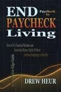 End Paycheck to Paycheck Living