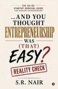 And you Thought Entrepreneurship was (that) Easy?