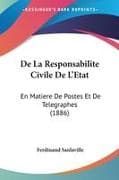 De La Responsabilite Civile De L'Etat