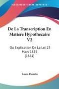 De La Transcription En Matiere Hypothecaire V2