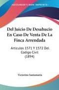 Del Juicio De Desahucio En Caso De Venta De La Finca Arrendada