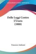 Delle Leggi Contro L'Usura (1888)